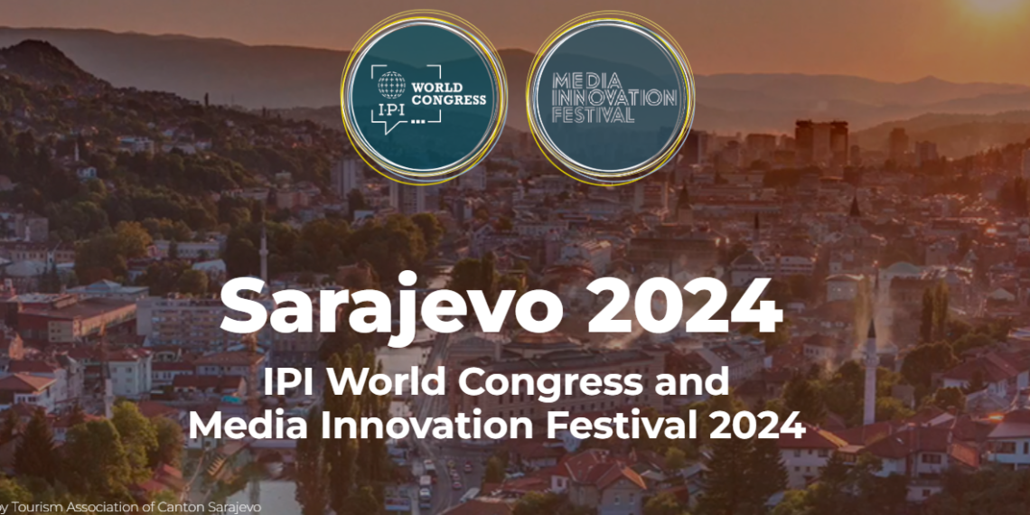 IPI Announces Date For 2024 World Congress And Media Innovation Festival