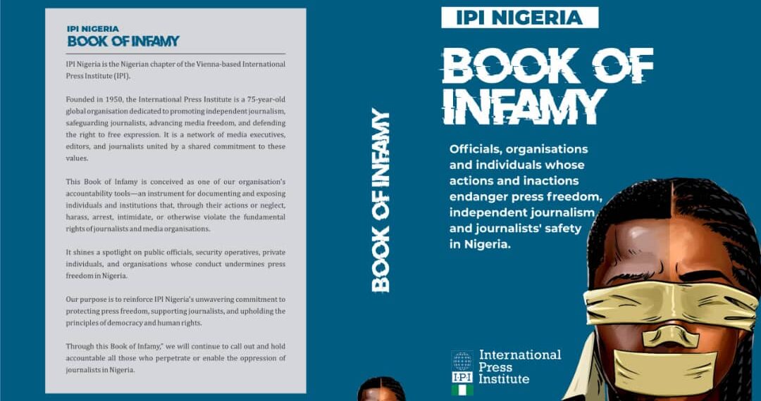 IPI Nigeria to expose violators of press freedom in novel “Book of Infamy”